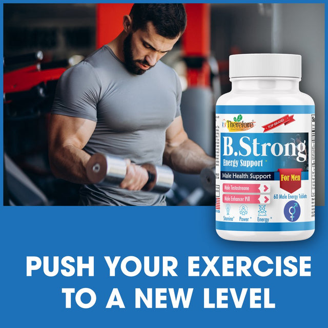 B.Strong Testosterone Booster for Men- Natural Stamina, Endurance, Energy & Strength Enhancing Supplement, Libido Support Male Supplements, 60 Veggie Tablets by Therefore