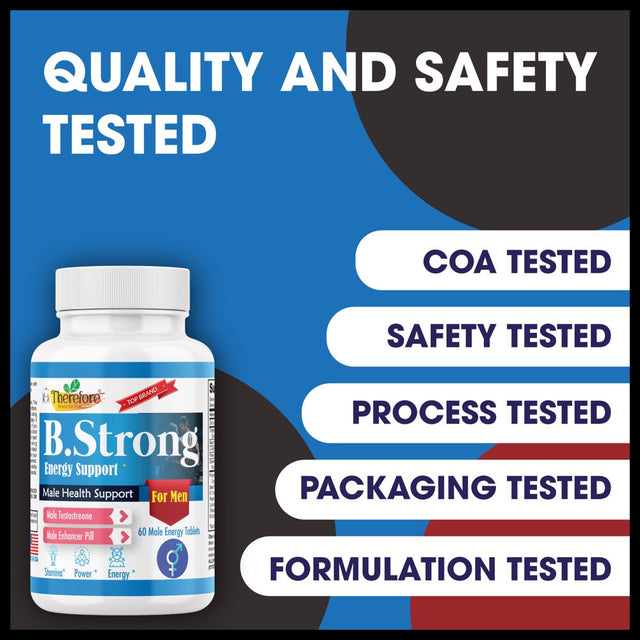 B.Strong Testosterone Booster for Men- Natural Stamina, Endurance, Energy & Strength Enhancing Supplement, Libido Support Male Supplements, 60 Veggie Tablets by Therefore