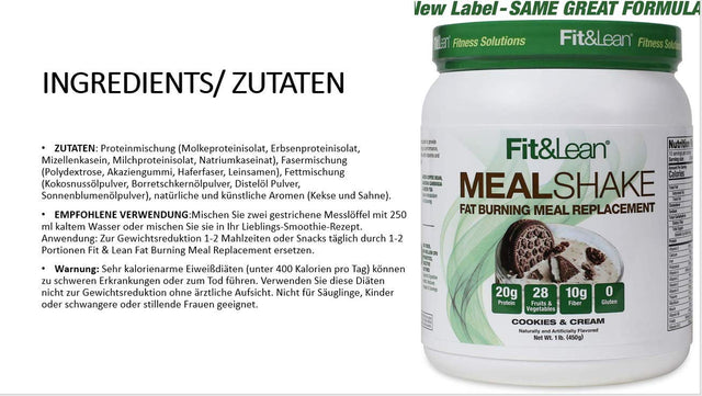 Fit & Lean Meal Shake, Fat Burning Meal Replacement, Meal Replacement with Protein, Fiber, Probiotics and Organic Fruits & Vegetables, Cookies and Cream, 1Lb, 10 Servings per Container