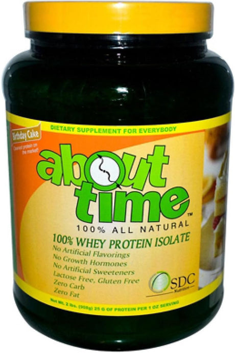 ABOUT TIME Whey Protein Isolate Birthday Cake 2Lb - 25G Protein, Non-Gmo, 0G Fat, 0G Sugars, No Artificial Sweeteners, 32 Servings